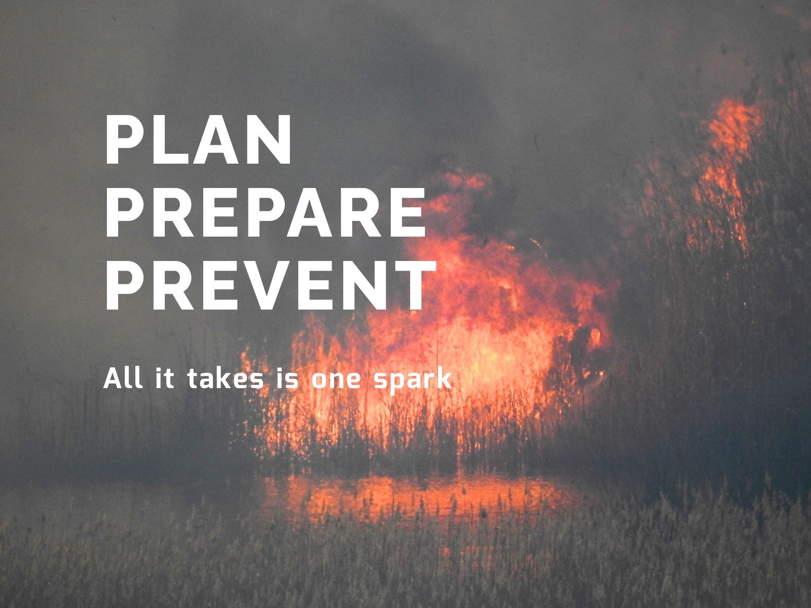 All it takes is one spark - Fire Prevention in the Garden Route